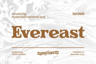 Evereast: A Timeless Serif Font