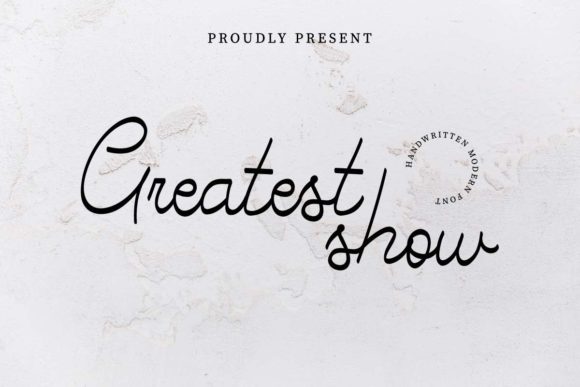 Greatest Show Font: Elevating Web Design with Elegant Script