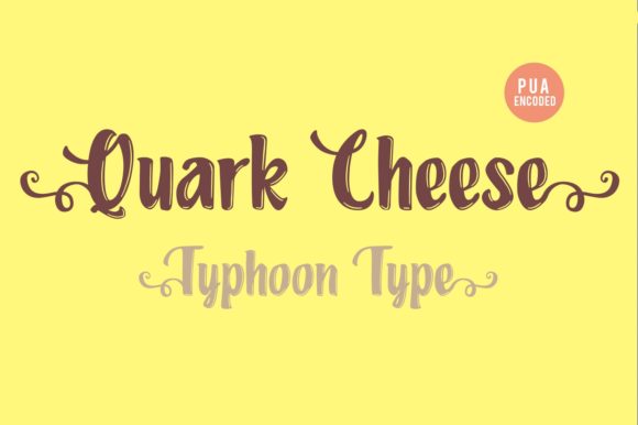 Quark Cheese: The Handwritten Font That Boosts Campaign Clarity
