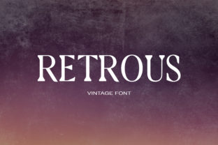Retrous: A Serif Font for Professional Branding