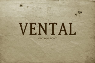 Vental: A Stylish Serif Font for Business